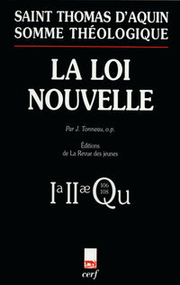 Somme théologique : La loi nouvelle