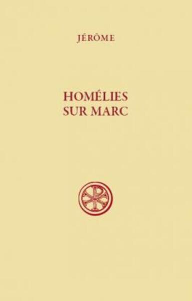 Homélies sur Marc