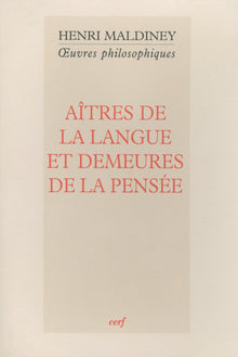 Maîtres de la langue et demeures de la pensée