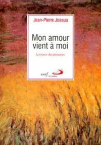 Mon amour vient à moi