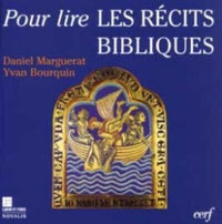 Pour lire les récits bibliques
