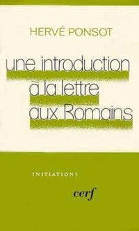 UNE INTRODUCTION À LA LETTRE AUX ROMAINS