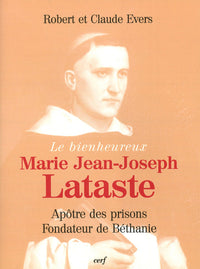 Le Bienheureux Jean-Joseph Lataste