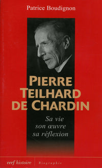 PIERRE TEILHARD DE CHARDIN