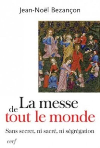 La messe de tout le monde