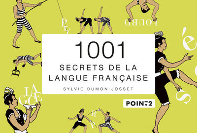 1001 secrets de la langue française