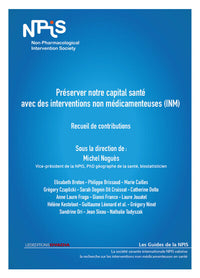 Préserver notre capital santé avec des interventions non médicamenteuses