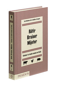 Rôtir braiser mijoter