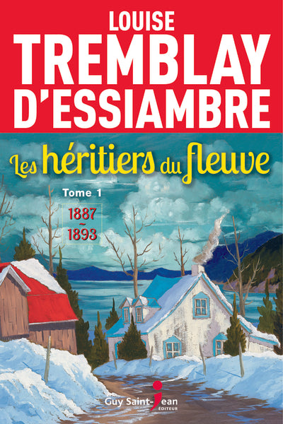 Les héritiers du fleuve, tome 1 : 1887-1893