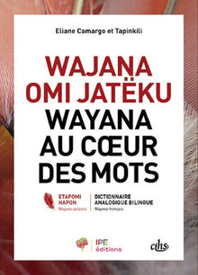 Wayana au cour des mots