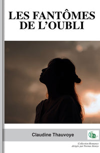 LES FANTÔMES DE L'OUBLI