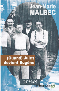 Quand Jules devient Eugène