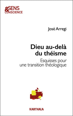 Dieu au-delà du théisme