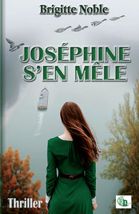 Joséphine s'en mêle