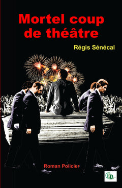 Mortel coup de théâtre