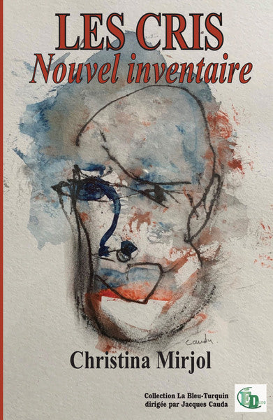 Les cris, nouvel inventaire