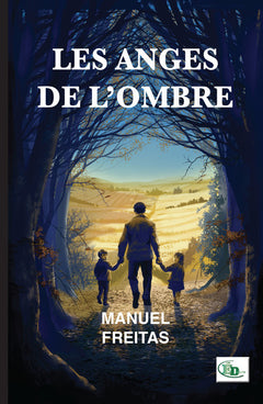 Les anges de l'ombre