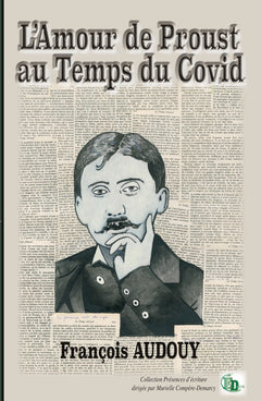 L'amour de Proust au temps du Covid