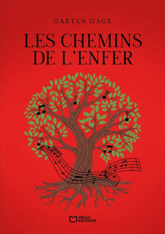Les chemins de l'enfer