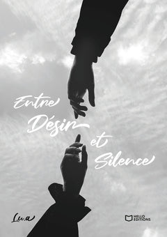 Entre Désir et Silence