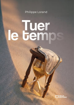 Tuer le temps