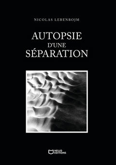 Autopsie d'une séparation