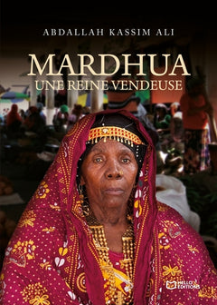 Mardhua, une reine vendeuse
