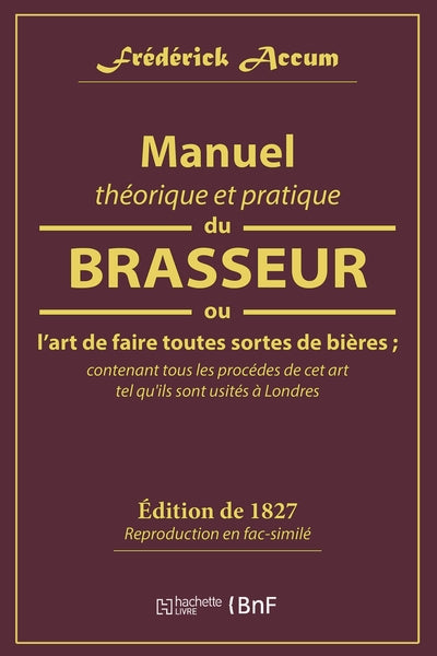 Manuel théorique et pratique du brasseur, ou l'art de faire toutes sortes de bière