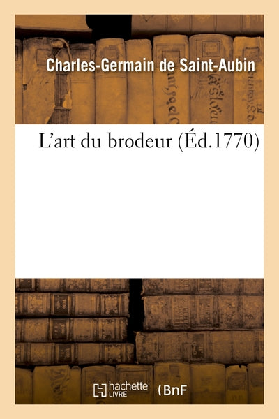 L'art du brodeur