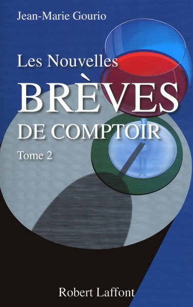 Les nouvelles brèves de comptoir