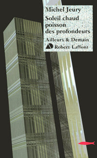 Soleil chaud poisson des profondeurs - NE