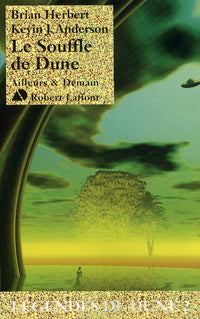 Légendes de Dune - tome 2 Le souffle de Dune