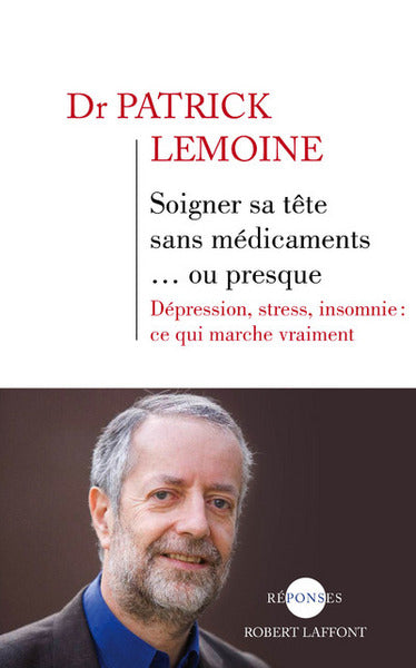 Soigner sa tête sans médicaments ... ou presque