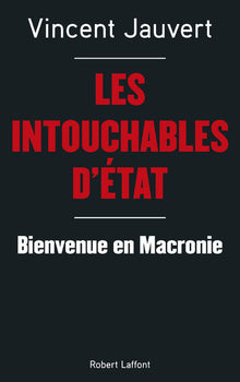 Les intouchables d'État