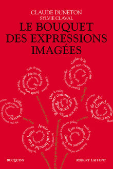 Le bouquet des expressions imagées