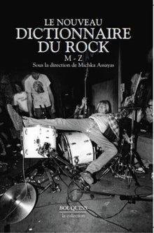 Le nouveau dictionnaire du rock - Tome 2: M - Z