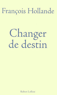 changer de destin