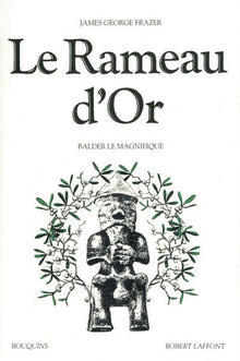 Le rameau d'or - tome 4