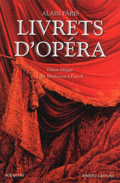 Livrets d'opéra - tome 1