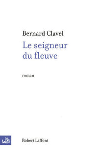 Le seigneur du fleuve - NE