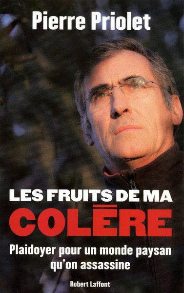 Les fruits de ma colère