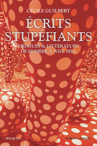 Ecrits stupéfiants