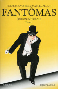 Fantômas, tome 1. Le Train Perdu - Les Amours D'un Prince - Le Bouquet Tragique - Le Jockey Masqué