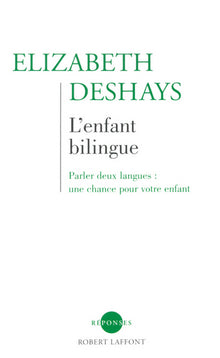 L'enfant bilingue
