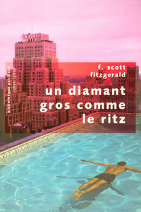 Un diamant gros comme le Ritz: Et autres nouvelles