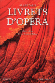 Livrets d'opéra - tome 2