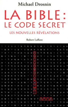 La bible : le code secret