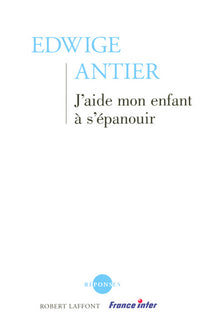 j'aide mon enfant à s'épanouir
