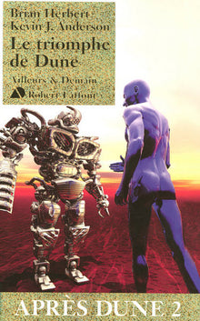 Le triomphe de Dune - Après Dune tome 2