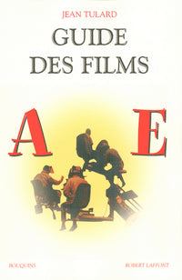 Guide des films : Edition du centenaire 1895-1995